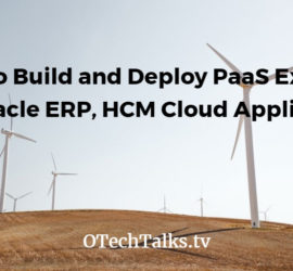 Develop-oracle-java-cloud-for-erp-cloud