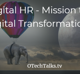 Digital HR - Mission to Digital Transformation