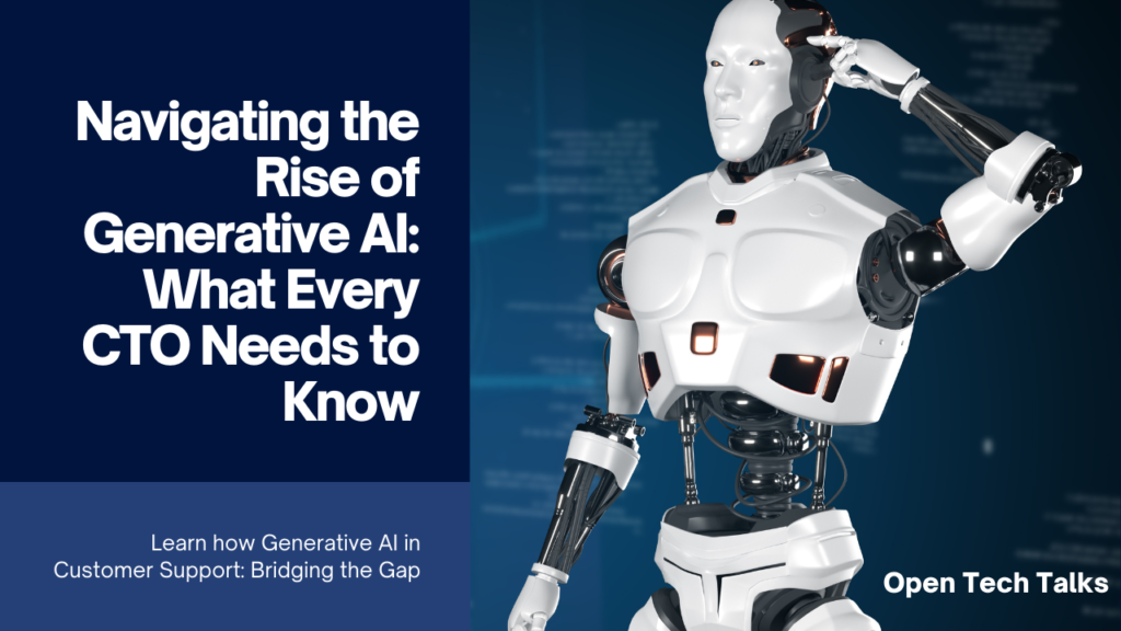 Navigating-the-Rise-of-Generative-AI-What-Every-CTO-Needs-to-Know-1024x576 Navigating the Rise of Generative AI: What Every CTO Needs to Know with Kevin Surace